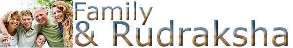 Family and rudraksha